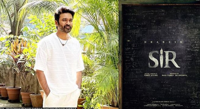 Dhanush’s bilingual film ‘Sir’ starts filming