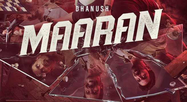 ‘Maaran’ to release on Disney + Hotstar