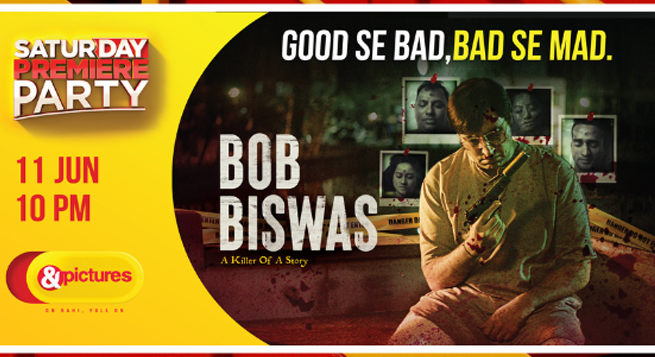 ‘Bob Biswas’ to have world TV premiere on &pictures