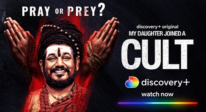 Discovery+ to premiere ‘My Daughter Joined a Cult’ in India