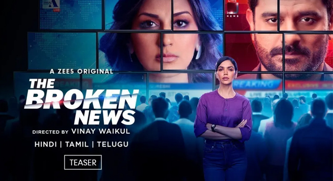 'The Broken News' to stream on ZEE5