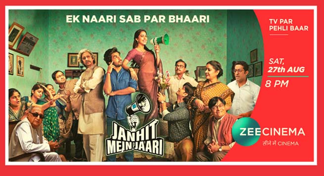 ‘Janhit Mein Jaari’ world TV premiere on Zee Cinema