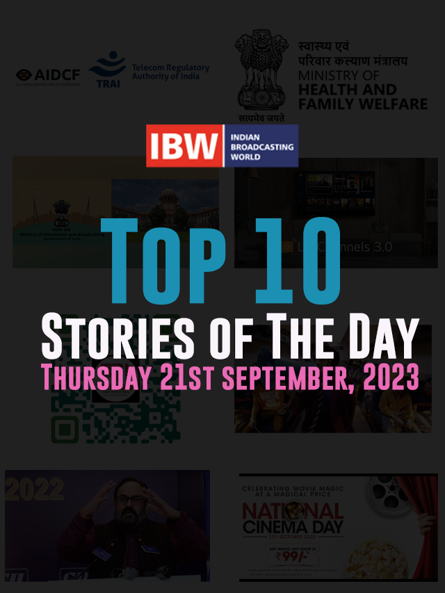 Top 10 Stories of The Day ( Thursday 21st September, 2023 )