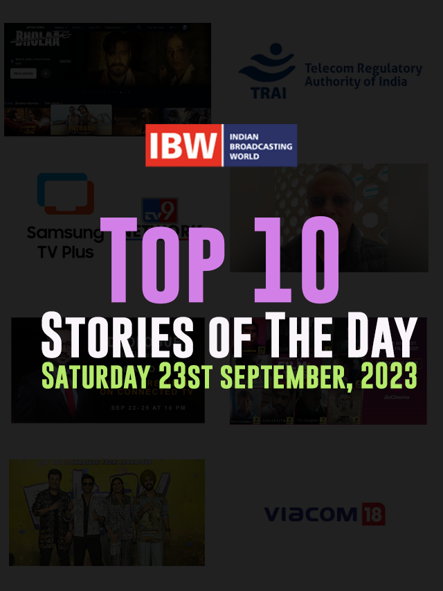 Top 10 Stories of The Day ( Saturday 23th September, 2023 )