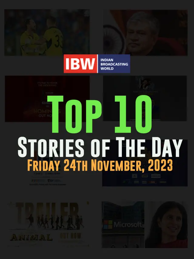 Top 10 Stories of The Day (Friday 24th November, 2023)