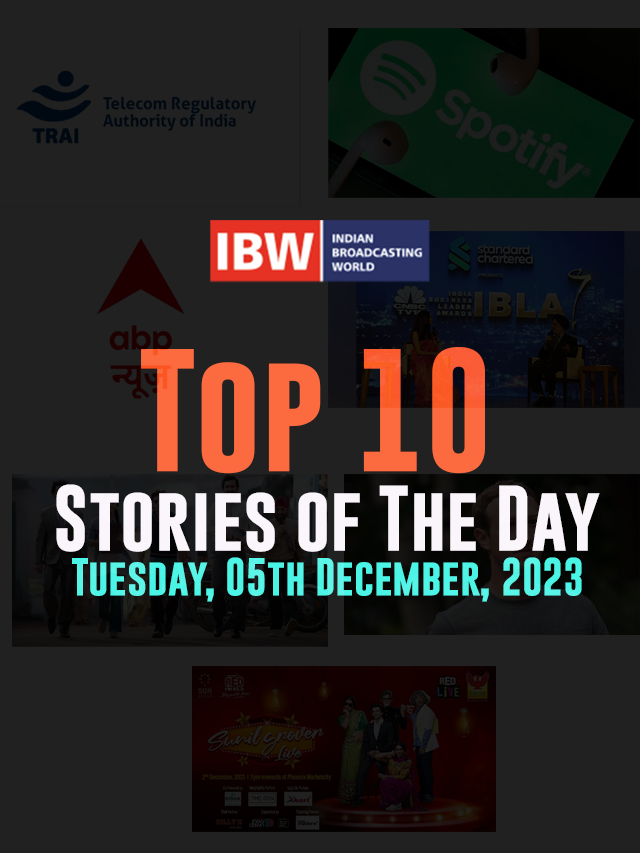 Top 10 Stories of The Day (Tuesday, 5th December, 2023)