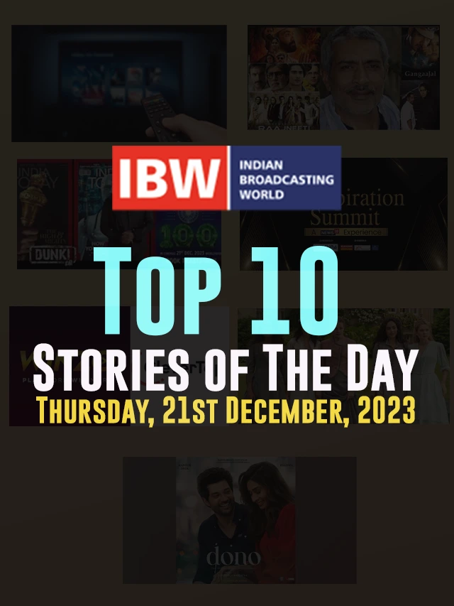 Top 10 Stories of The Day (Thursday, 21st December, 2023)