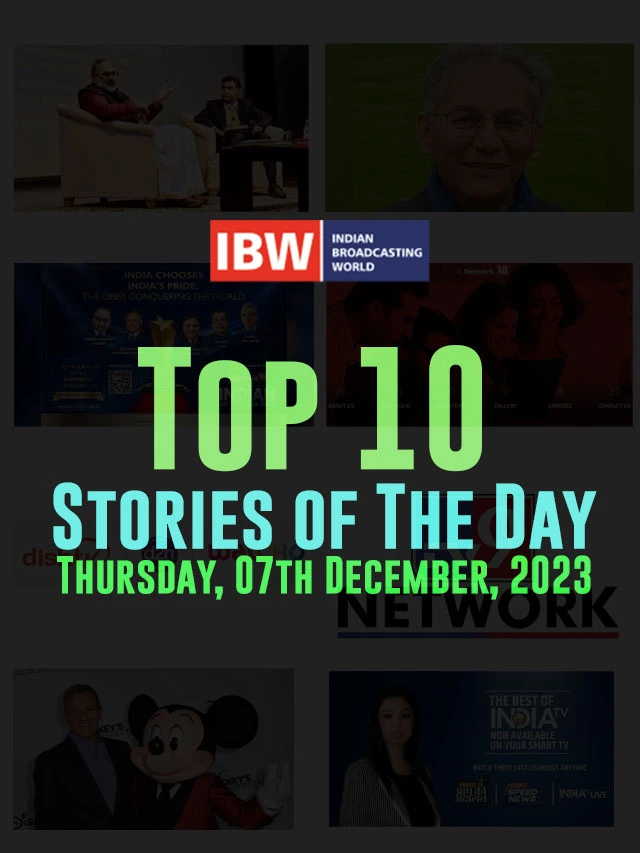 Top 10 Stories of The Day (Thursday, 7th December, 2023)