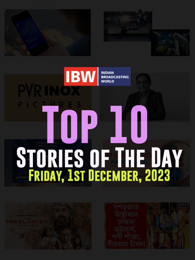 Top 10 Stories of The Day (Friday, 1st December, 2023)