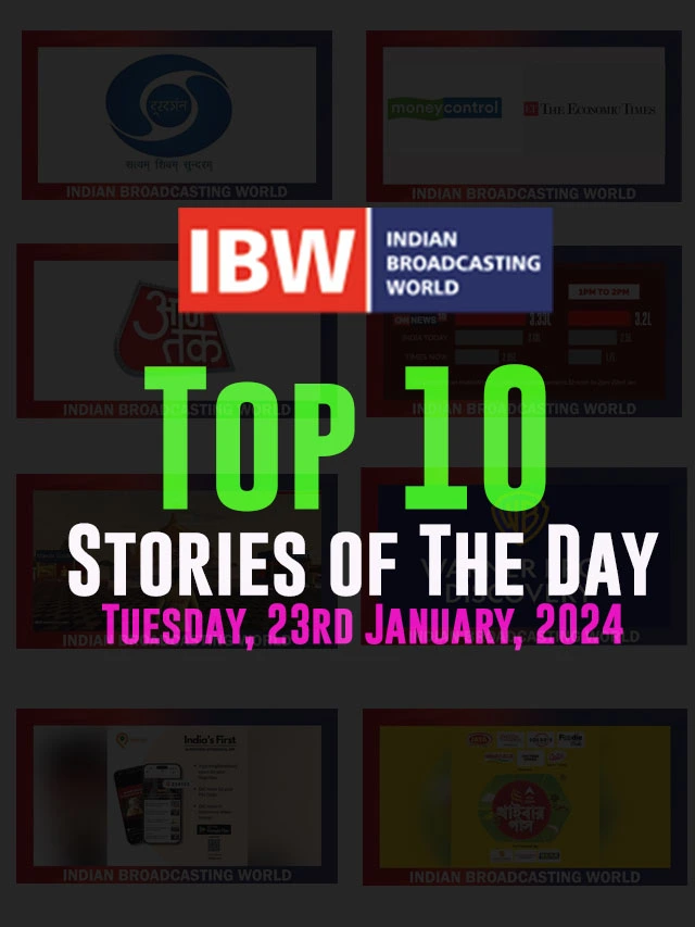 Top 10 Stories of The Day (Tuesday, 23rd January, 2024)