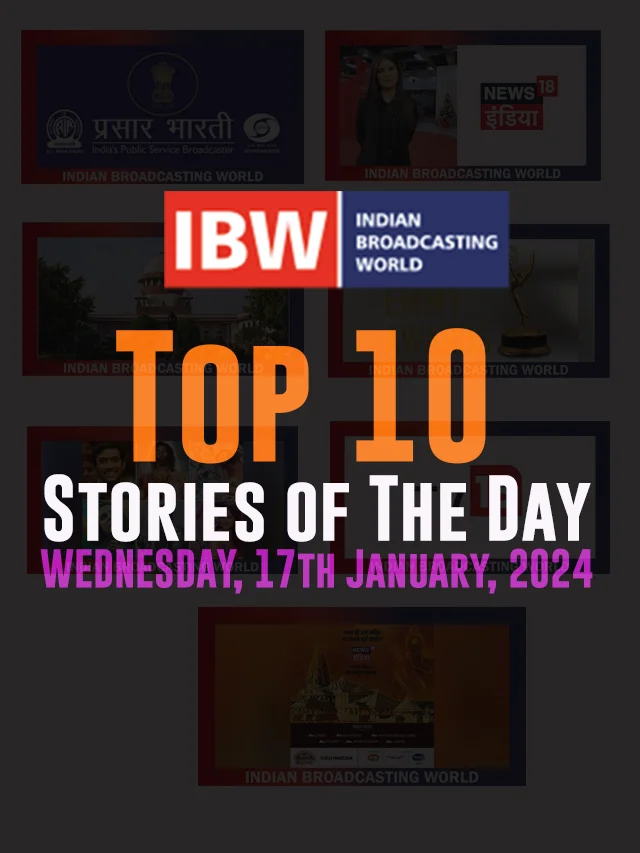 Top 10 Stories of The Day (Wednesday,17th January, 2024)