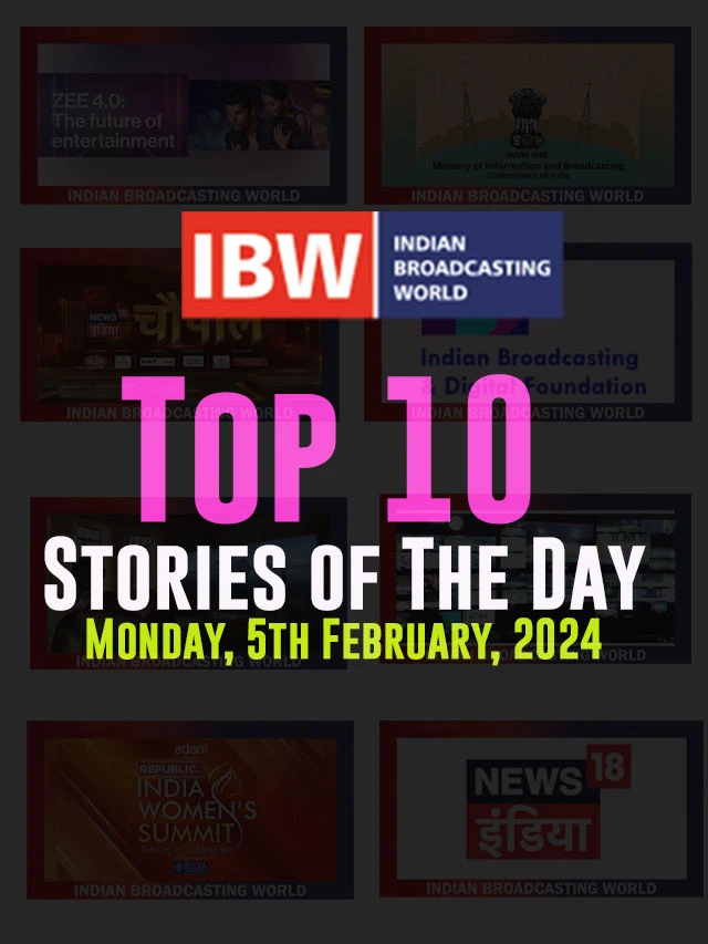 Top 10 Stories of The Day (Monday, 5th February, 2024)