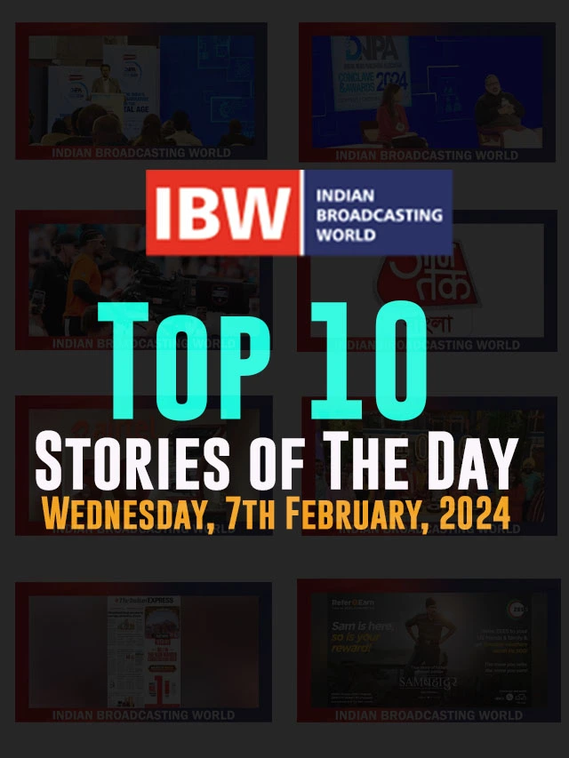 Top 10 Stories of The Day (Wednesday, 7th February, 2024)