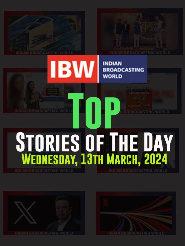 Top Stories of The Day (Wednesday, 13th March, 2024)