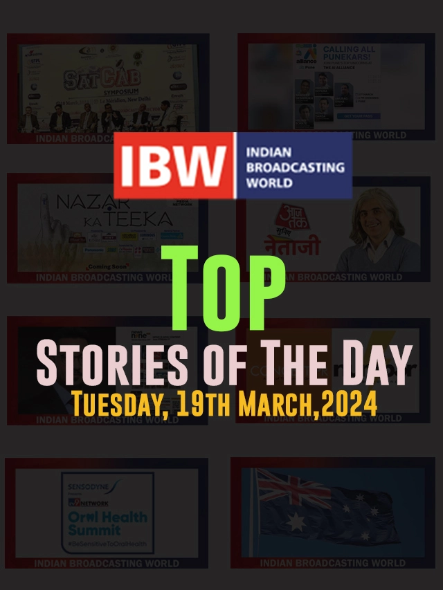 Top Stories of The Day (Tuesday, 19th March, 2024)