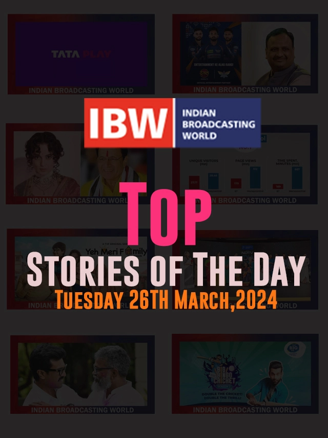 Top Stories of The Day (Tuesday, 26th March, 2024)