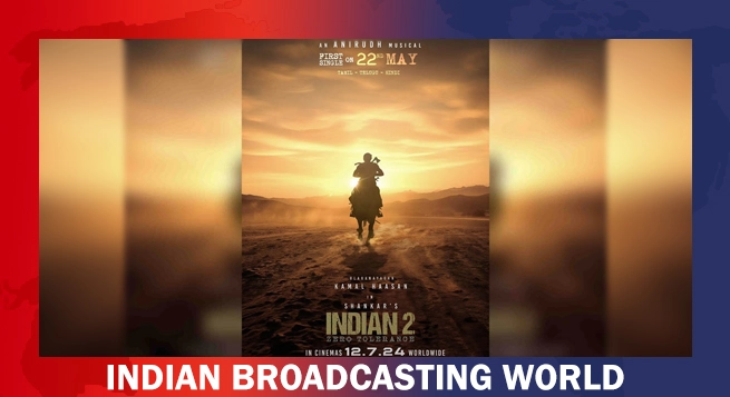 Kamal Haasan’s 'Indian 2…' to release July 12