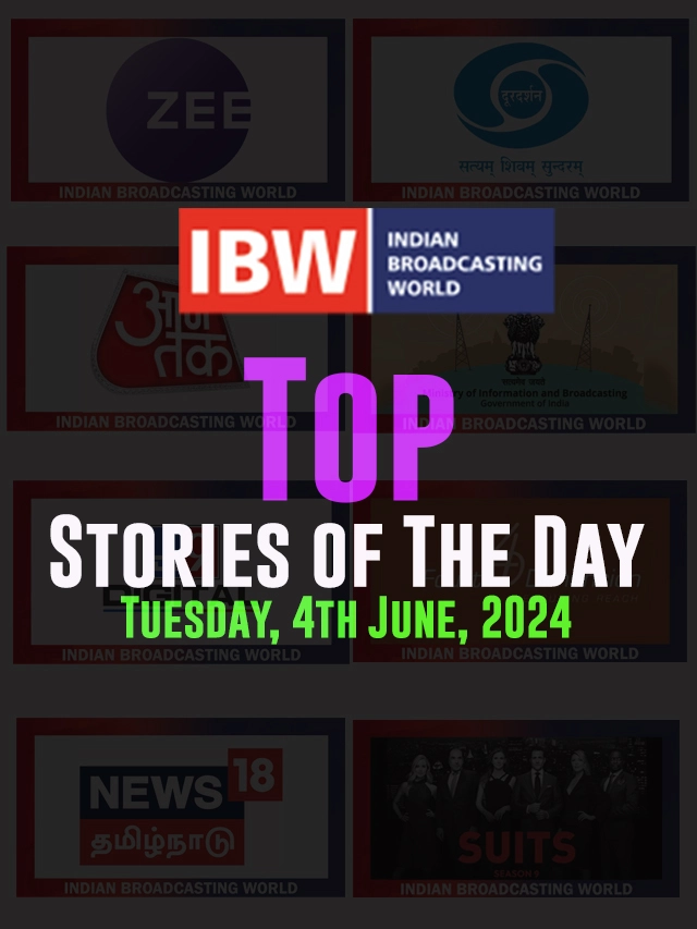 Top Stories of The Day (Tuesday, 4th June, 2024)