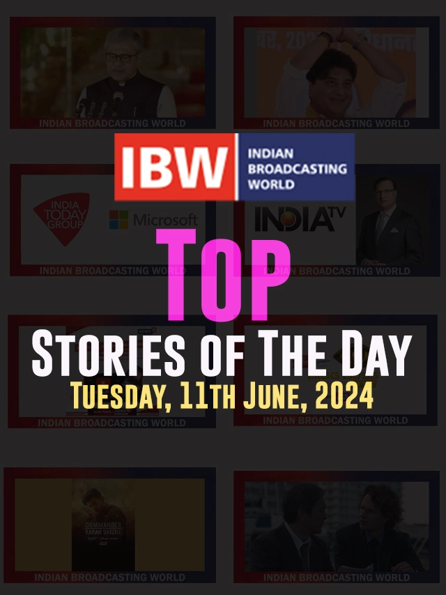 Top Stories of The Day (Tuesday, 11th June, 2024)