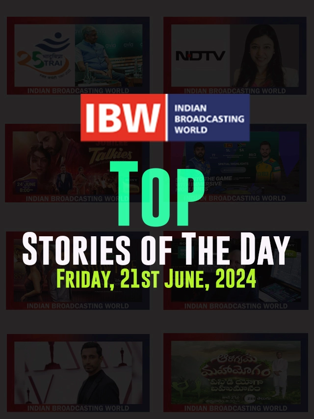 Top Stories of The Day (Friday, 21st June, 2024)