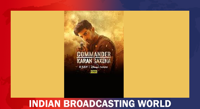 Disney+ Hotstar teases new action series 'Commander Karan Saxena’