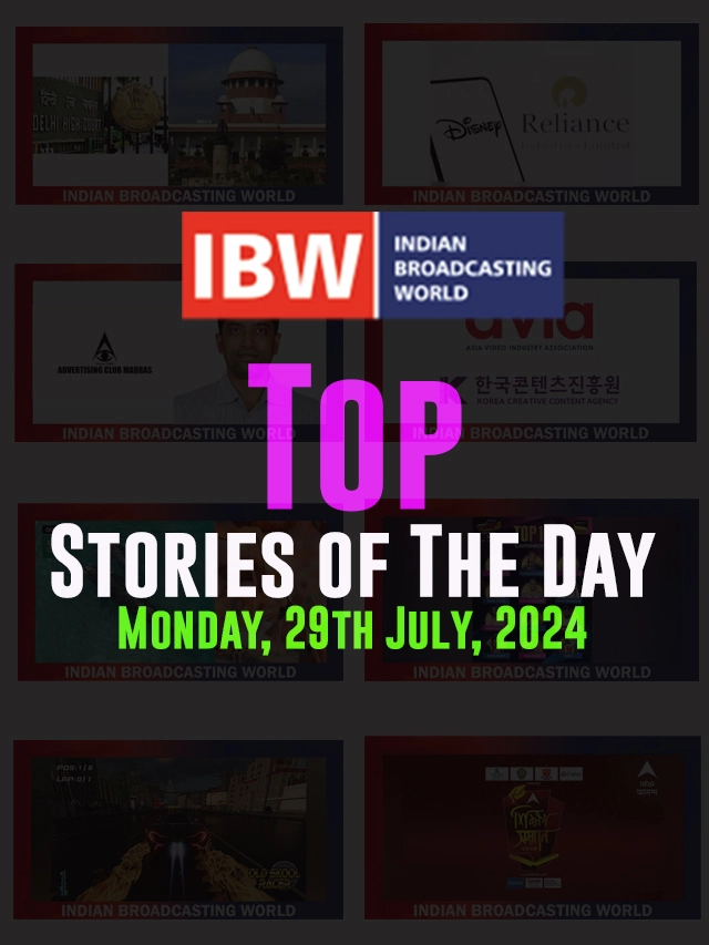 Top Stories of the Day Monday, 29th July, 2024