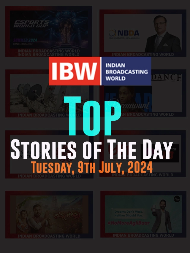 Top Stories of The Day (Tuesday, 9th July, 2024)