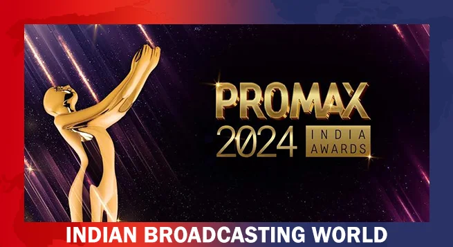 Promax India Awards 2024 to host virtual event August 22