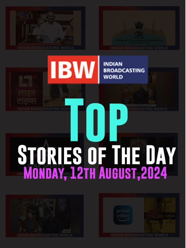 Top Stories of the Day Monday, 12th August, 2024