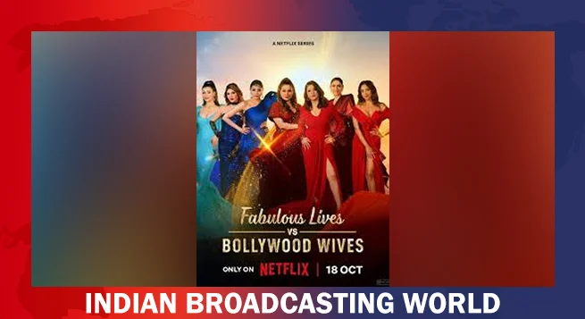 'Fabulous Lives vs Bollywood Wives' to stream from Oct. 18