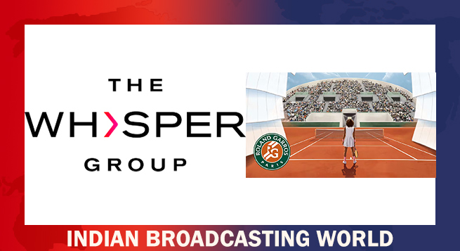 Roland Garros outsources host broadcaster role to UK’s Whisper