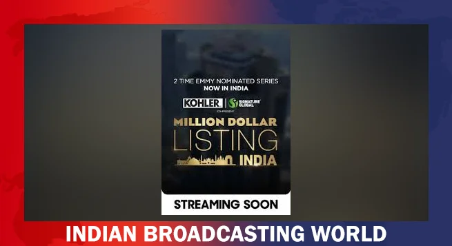 Sony LIV to debut Indian adaptation of 'Million Dollar Listing' on October 25