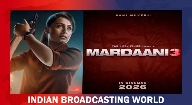 Rani Mukerji’s 'Mardaani 3' set for 2026 release